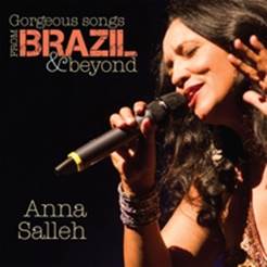 Anna Salleh | Gorgeous Songs from Brazil & Beyond